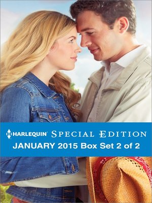 cover image of Harlequin Special Edition January 2015 - Box Set 2 of 2: A Royal Fortune\Claiming His Brother's Baby\Finding His Lone Star Love